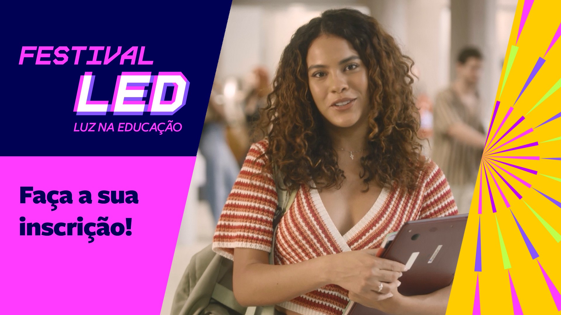 Está chegando a 2ª edição do Festival LED | Somos